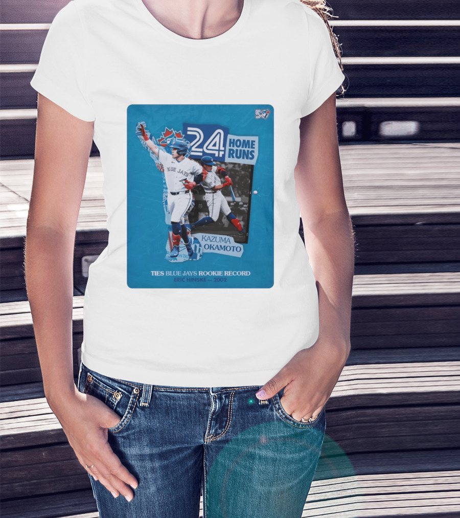Kazuma Okamoto 24 Home Runs Ties Blue Jays Rookie Record Eric Hinske 2002 T-Shirt