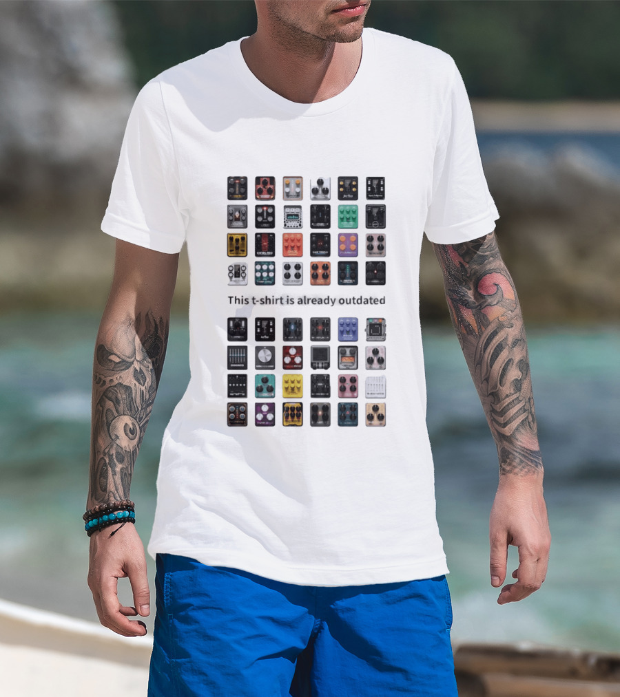 This Is Already Outdated Guitar Pedal Collection Effects T-Shirt