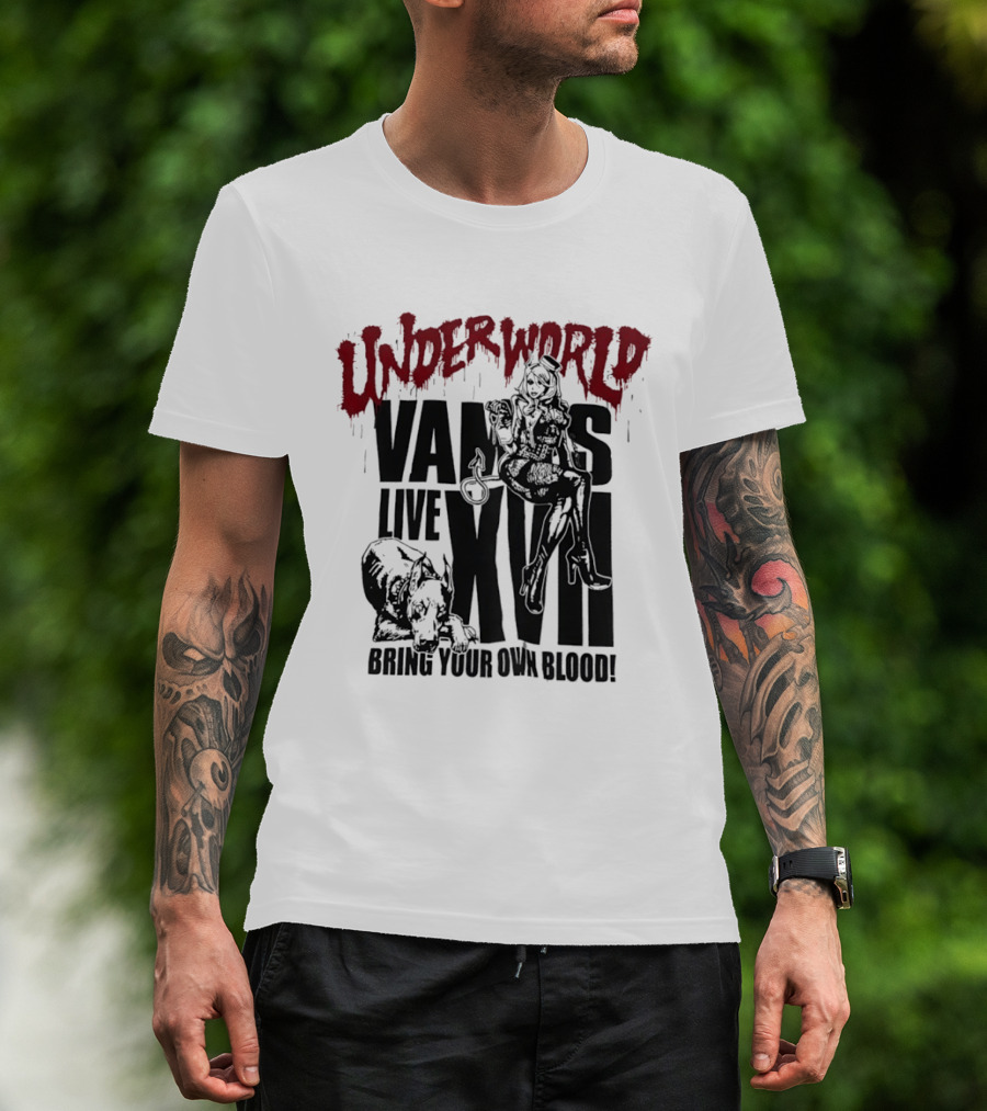 Underworld Vamps Live XVII Bring Your Own Blood Dripping Horror Aesthetic T-Shirt