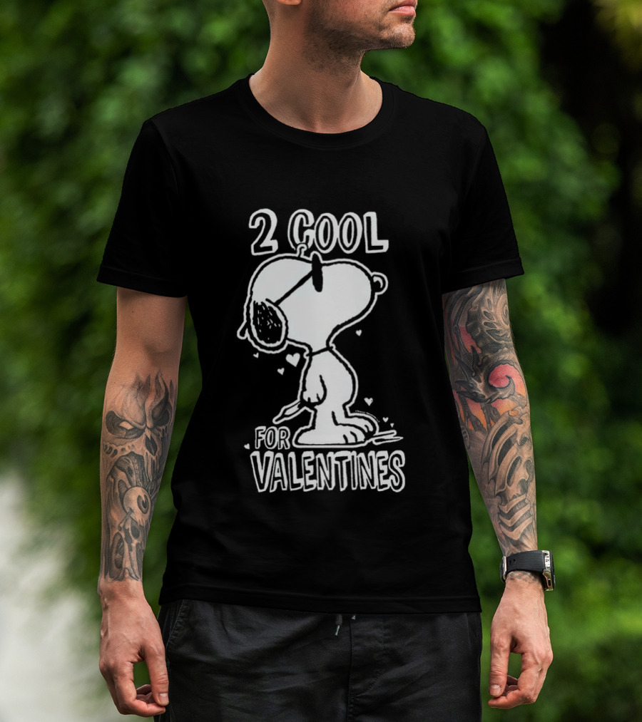 2 Cool For Valentines Peanuts Snoopy T-Shirt