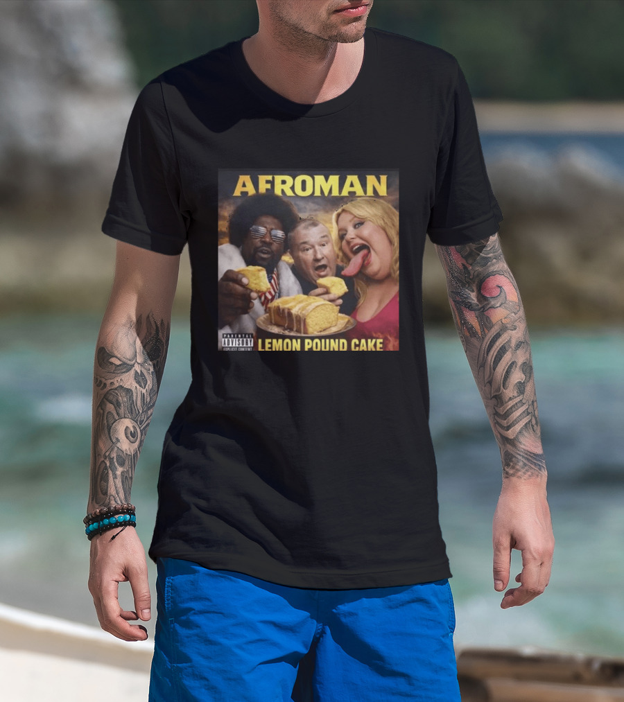 Afroman Lemon Pound Cake Featuring Iconic Cover T-Shirt