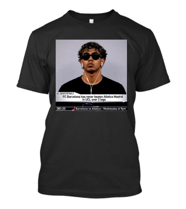 Barcelona Vs Atletico Madrid UCL Quarterfinals History Never Beaten Over 2 Legs T-Shirt
