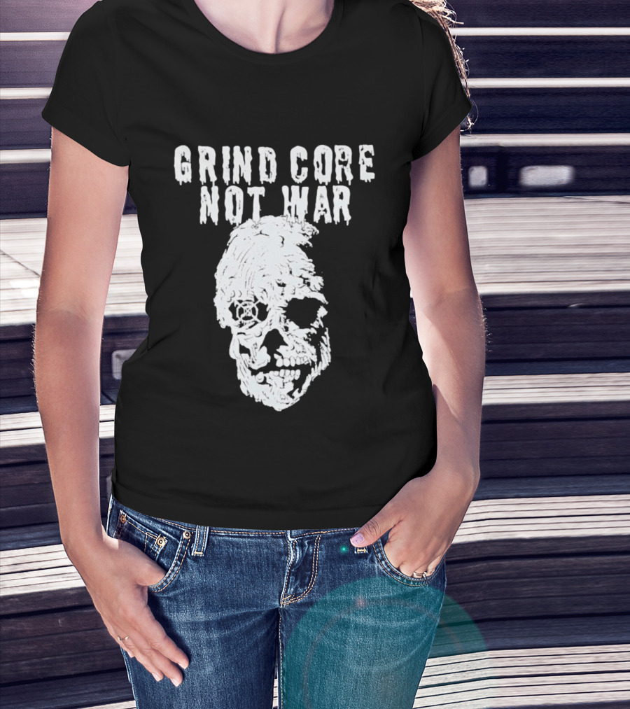 Grind Core Not War Skull T-Shirt
