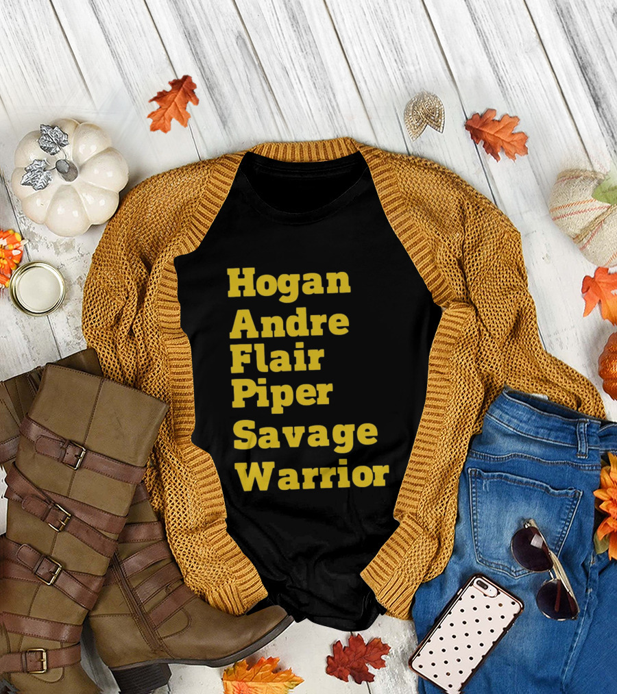 Hogan Andre Flair Piper Savage Warrior Legendary Wrestling T-Shirt