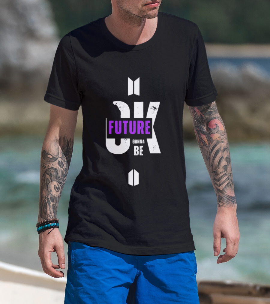 BTS Ok Future Gonna Be T-Shirt