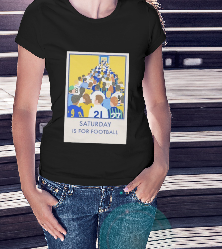 Saturday Is For Football Fans Colorful Player Gathering T-Shirt