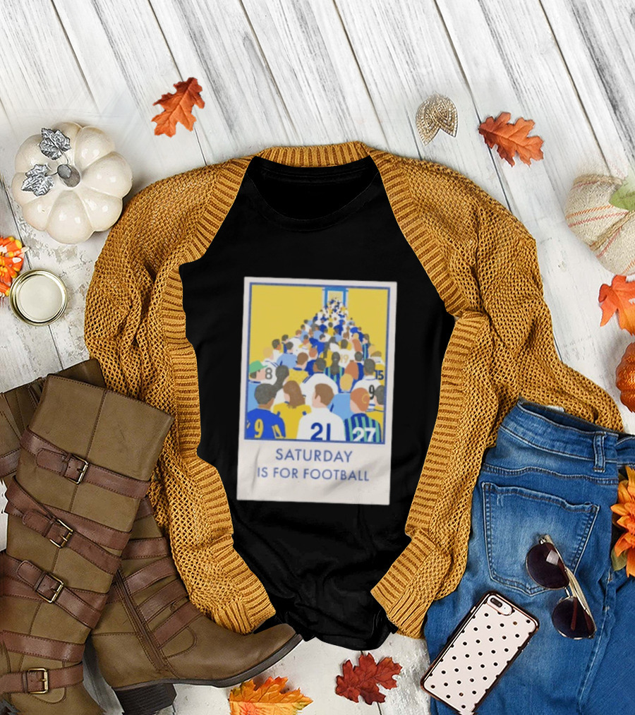 Saturday Is For Football Fans Colorful Player Gathering T-Shirt