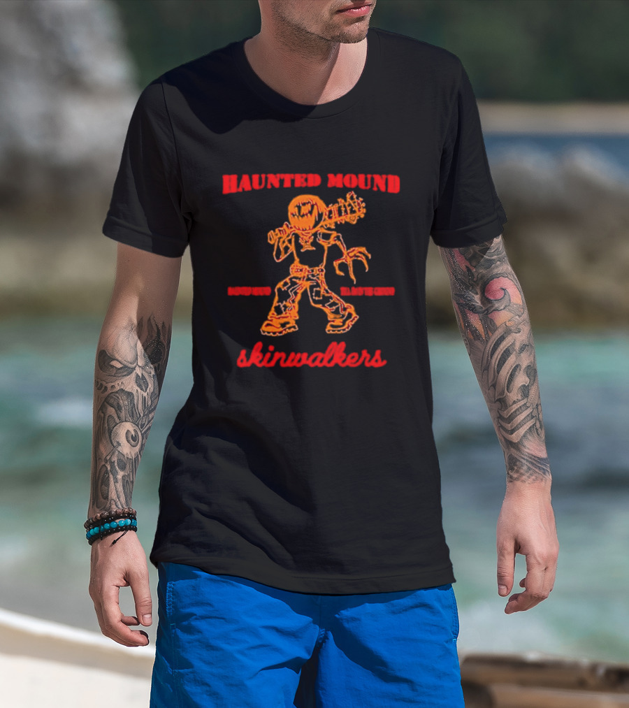 Haunted Mound Skinwalkers Creepy Figure Monster Scary T-Shirt