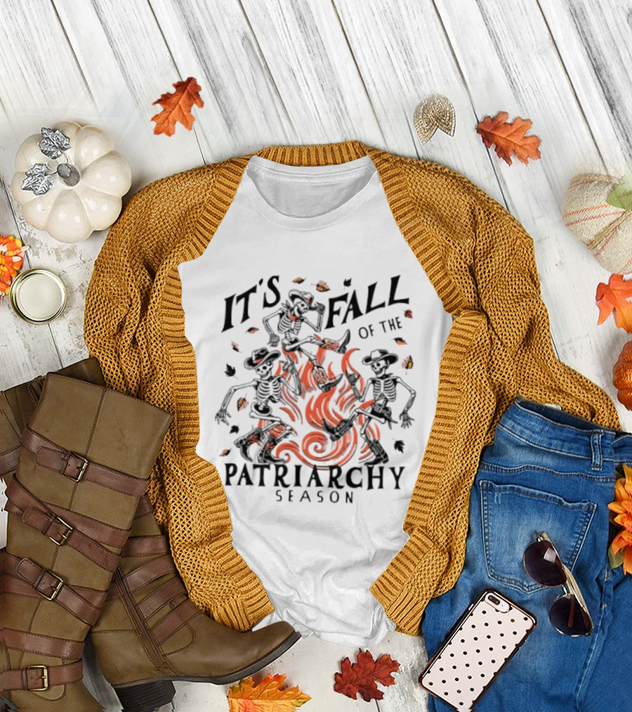 It's Fall Of The Patriarchy Season Skeleton Dance With Autumn Leaves T-Shirt