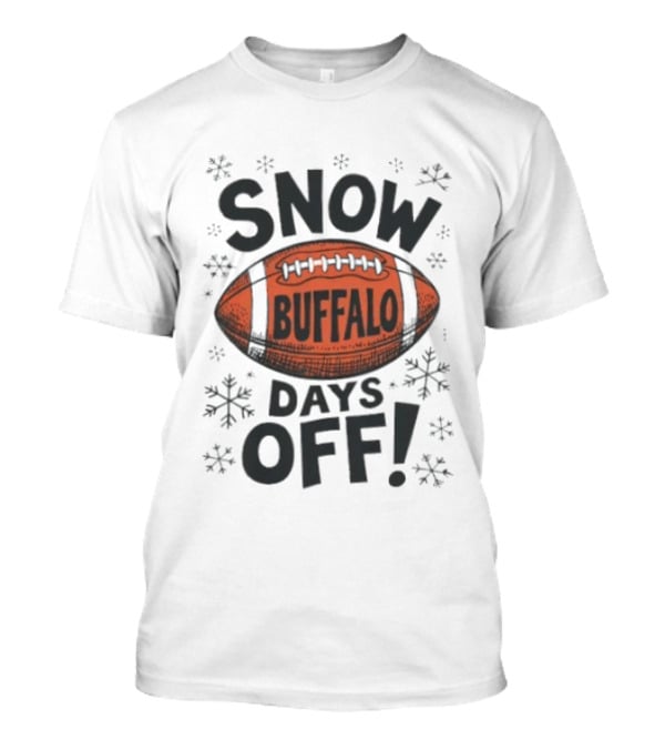 Snow Buffalo Days Off Buffalo Football Snowflake T-Shirt