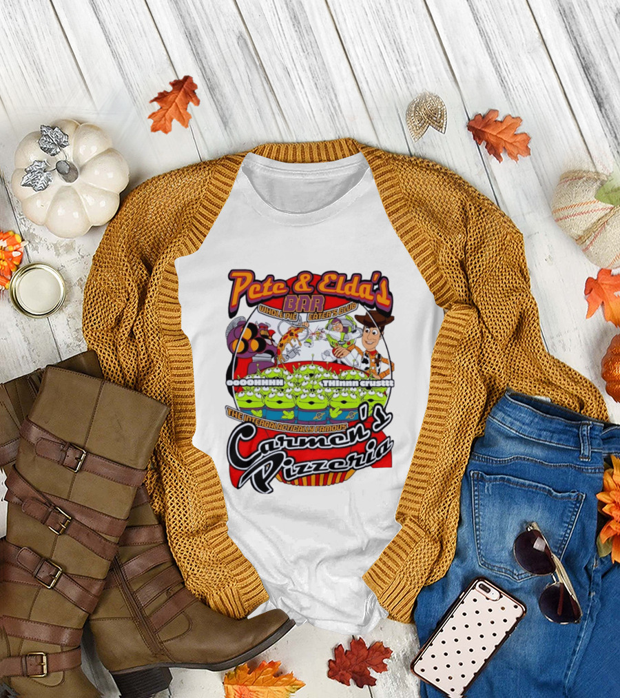 Pete And Elda's Whole Pie Eater's Club Carmen's Pizzeria Woody Buzz Lightyear Aliens T-Shirt