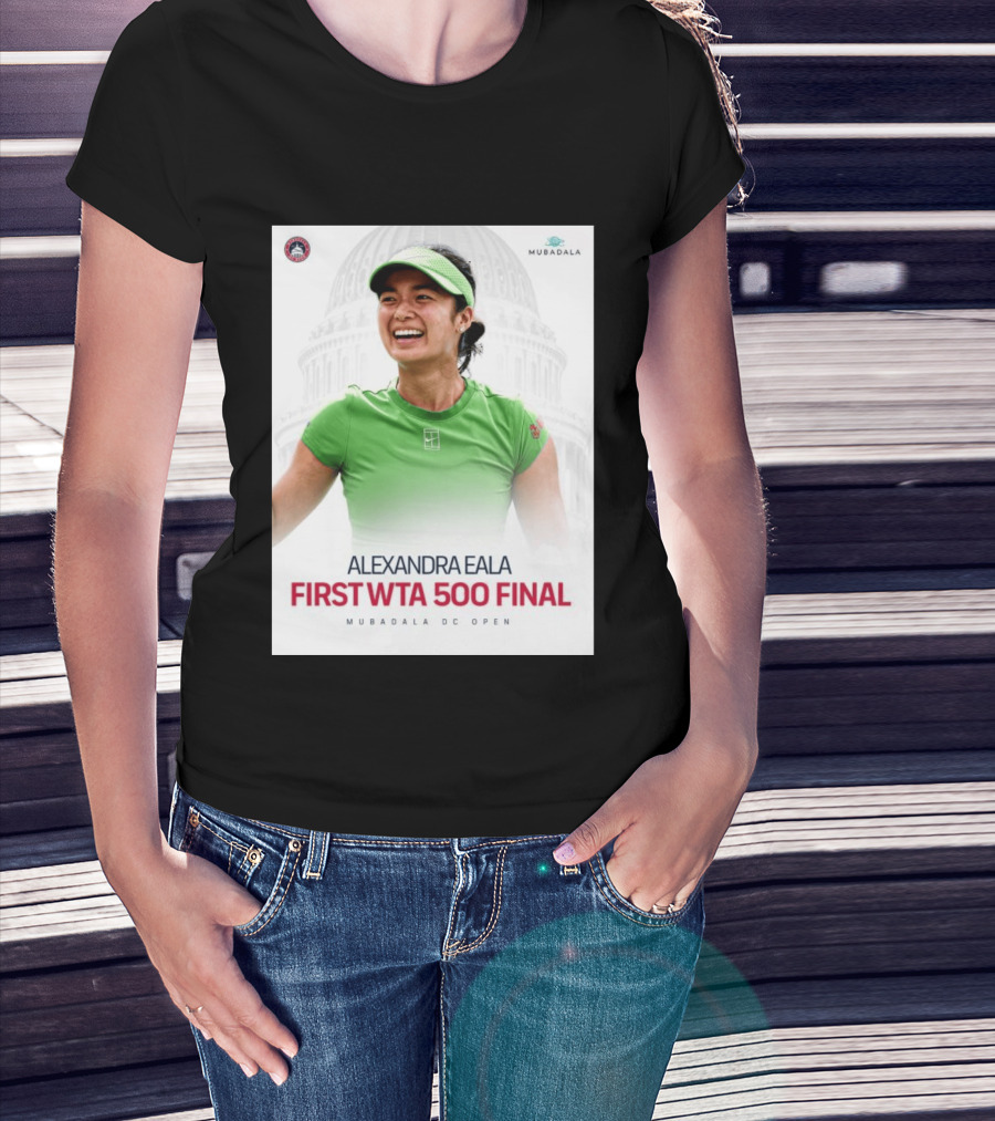Alexandra Eala First WTA 500 Final Mubadala DC Open Capitol Building T-Shirt