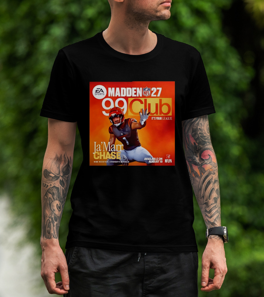 Ja'Marr Chase Cincinnati Bengals EA Sports Madden 27 99 Club NFLPA Available August 13 T-Shirt