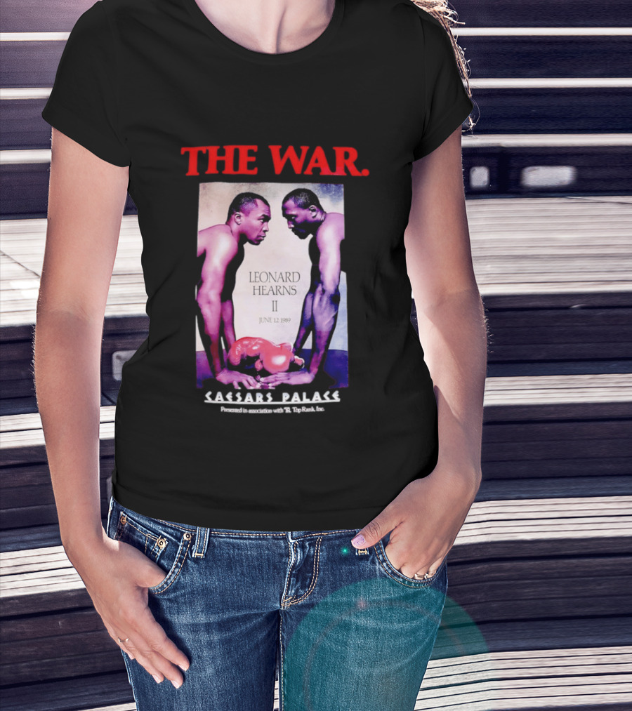 The War Sugar Ray Leonard Vs Thomas Hearns II June 12 1989 Caesars Palace Boxing Showdown T-Shirt