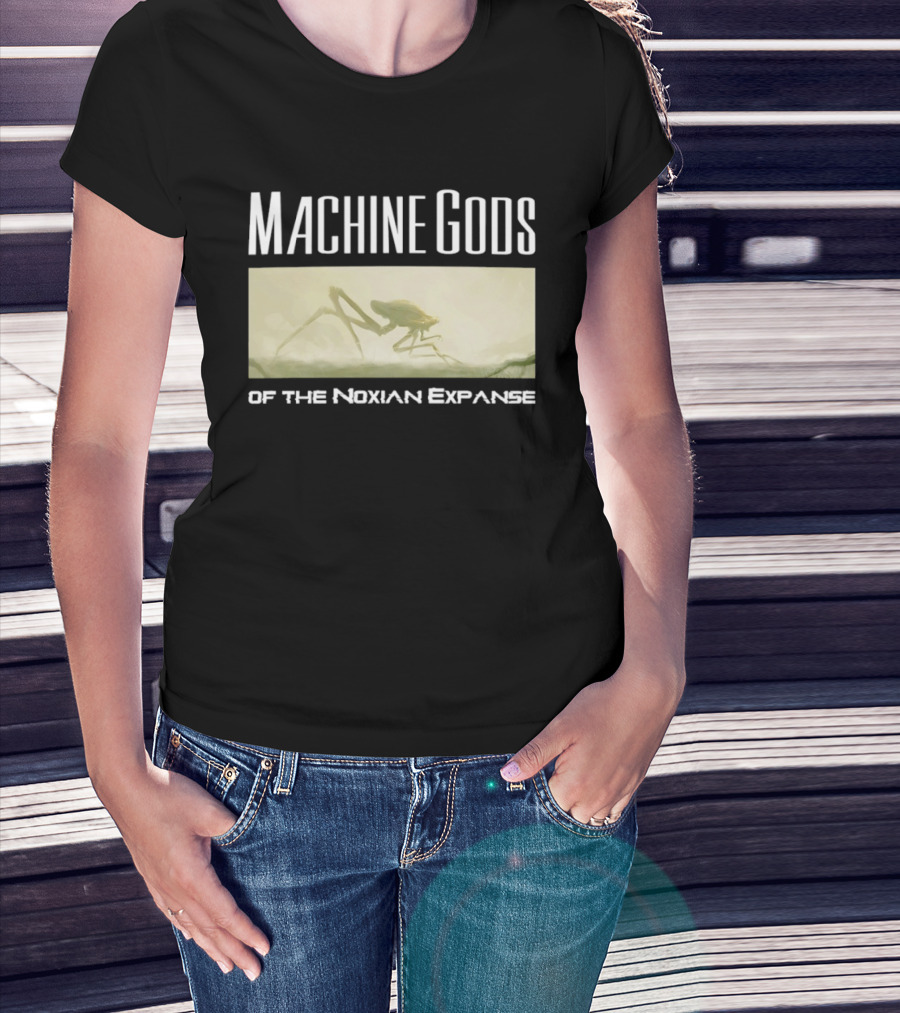 Machine Gods Noxian Expanse Sci Fi Creature T-Shirt