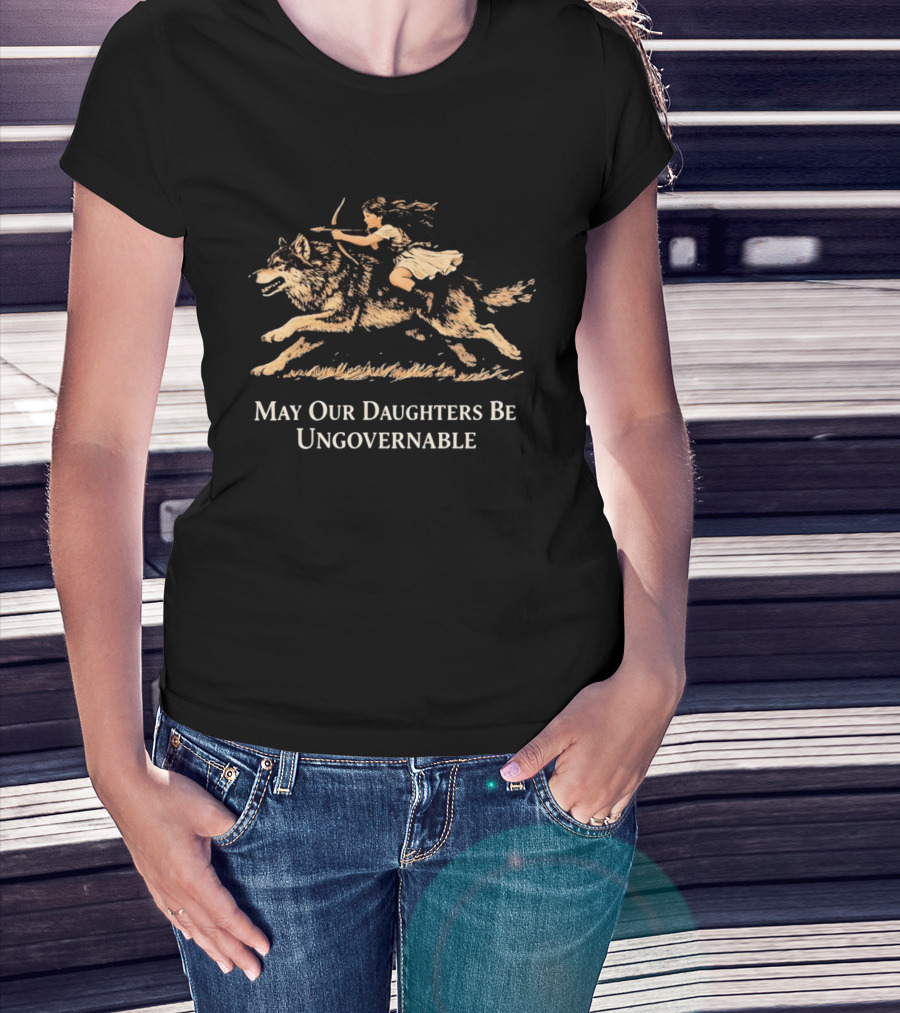 May Our Daughters Be Ungovernable Girl Riding Wolf T-Shirt