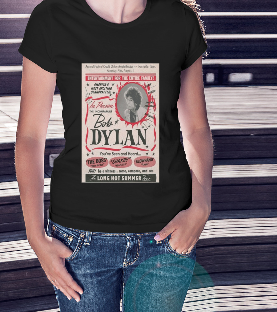 Ascend Amphitheater Nashville Bob Dylan Incomparable Songcrafter August 1 Performance T-Shirt