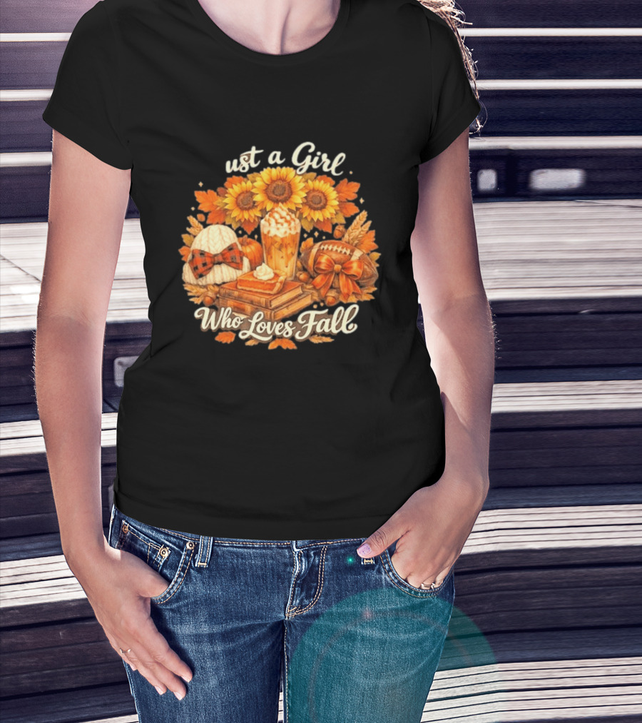 Just A Girl Who Loves Fall Sunflowers Pumpkins Leaves Cozy Autumn Aesthetic Football T-Shirt