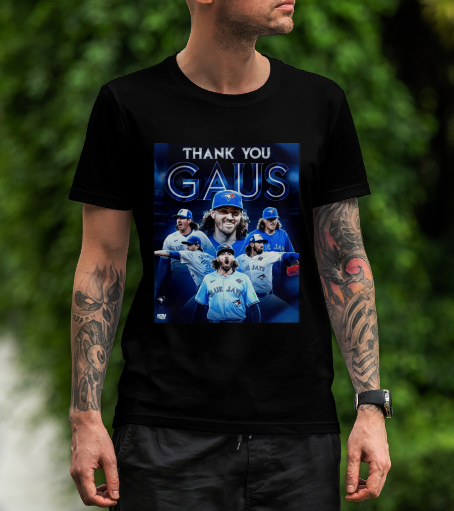 Thank You Gaus Blue Jays Toronto MLB Baseball T-Shirt