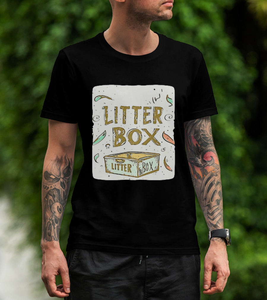 Litter Box Cat Pet Kitten Animal Fun Artwork With Litter Box T-Shirt