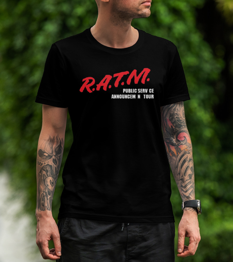 Rage Against The Machine R.A.T.M. Public Service Announcement Tour T-Shirt