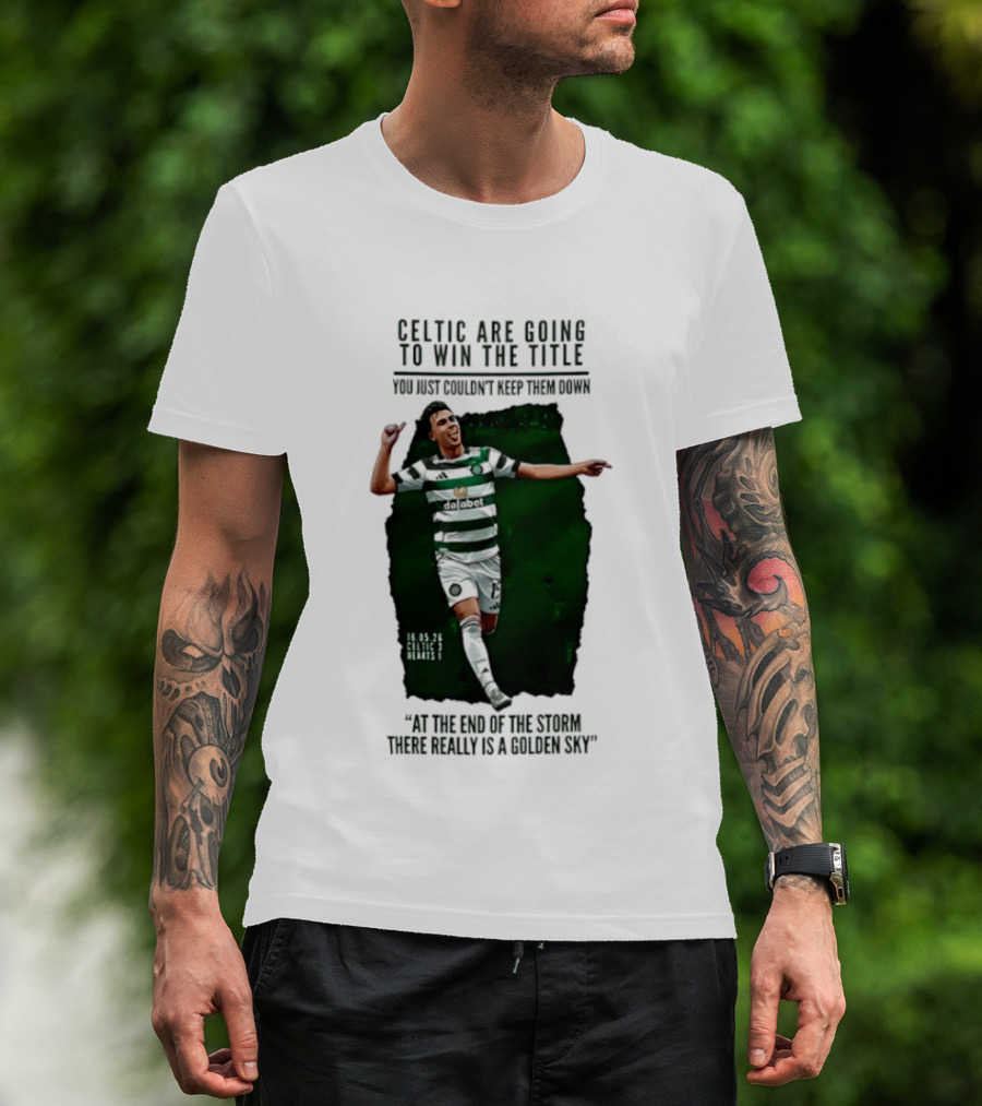 Celtic Are Going To Win The Title Matt O'Riley Celtic 3 Hearts 1 16 05 26 Golden Sky T-Shirt