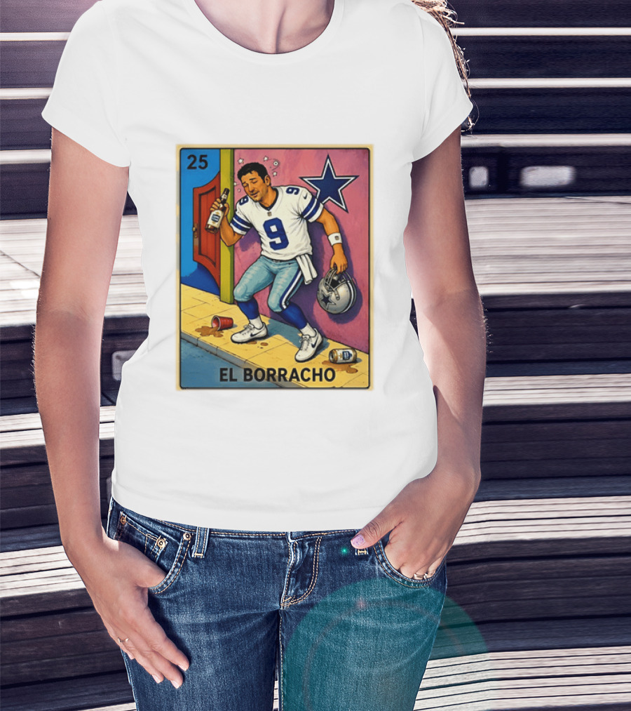 Tony Romo Dallas Cowboys El Borracho Loteria Card 25 T-Shirt