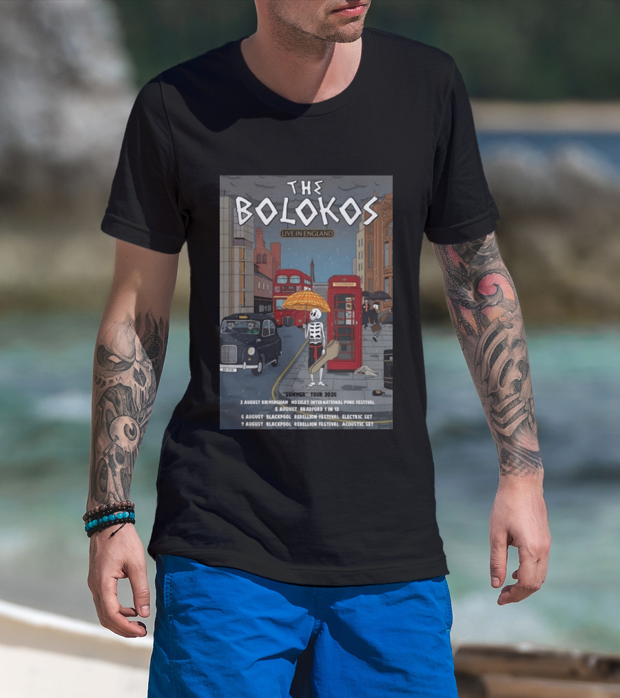 The Bolokos Live In England Summer Tour 2026 Blackpool Bradford Birmingham Rebellion Festival T-Shirt