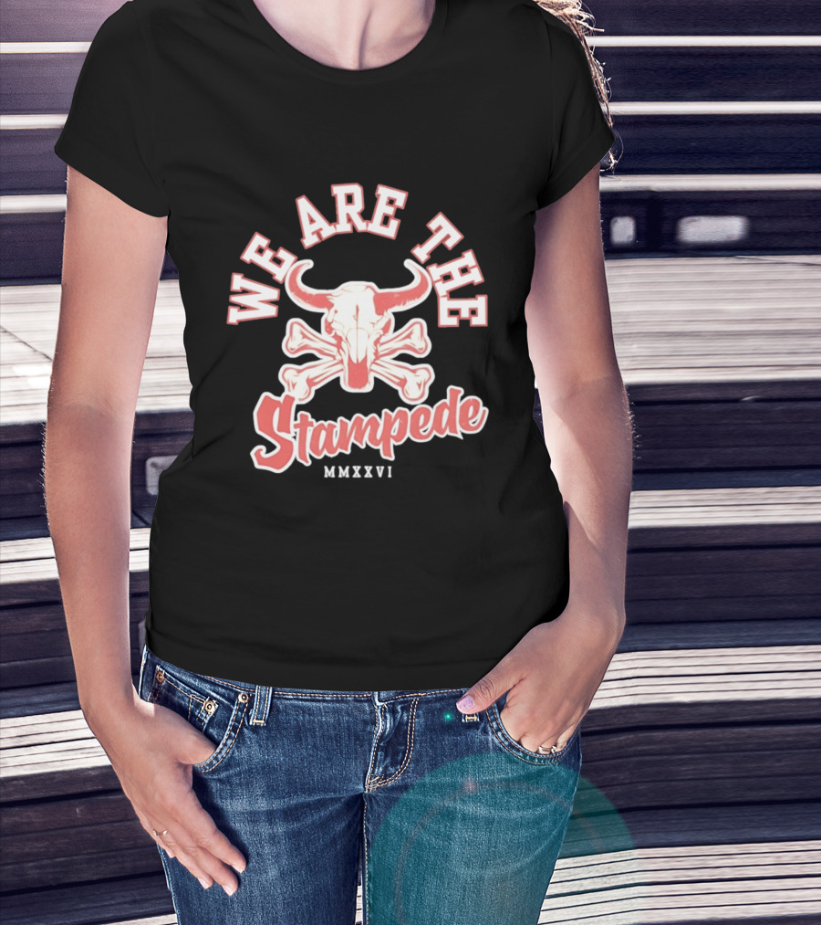 We Are The Stampede Bull Skull MMXXVI Team Spirit T-Shirt