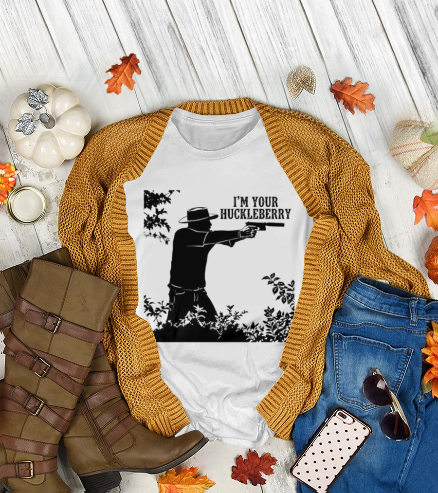 I'm Your Huckleberry Western Silhouette With Gun T-Shirt