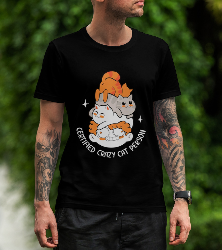 Certified Crazy Cat Person Playful Cartoon Cats T-Shirt