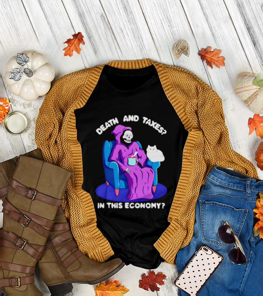 Death And Taxes Grim Reaper With Cat In This Economy T-Shirt