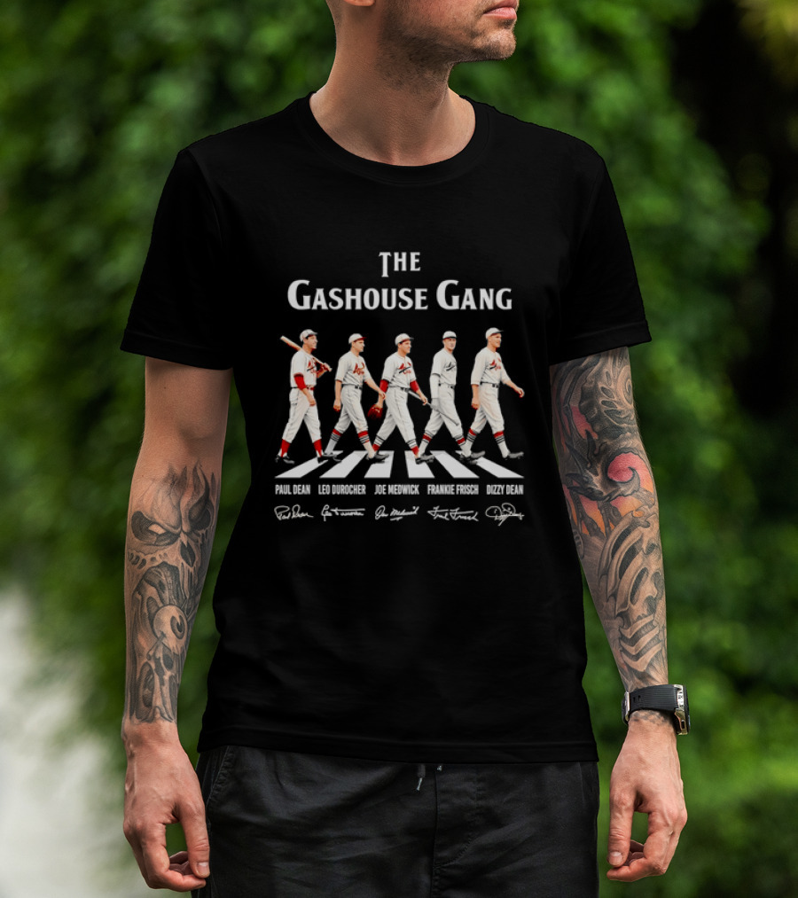 The Gashouse Gang St Louis Cardinals Legends Walking Across Paul Dean Leo Durocher Joe Medwick Frankie Frisch Dizzy Dean T-Shirt