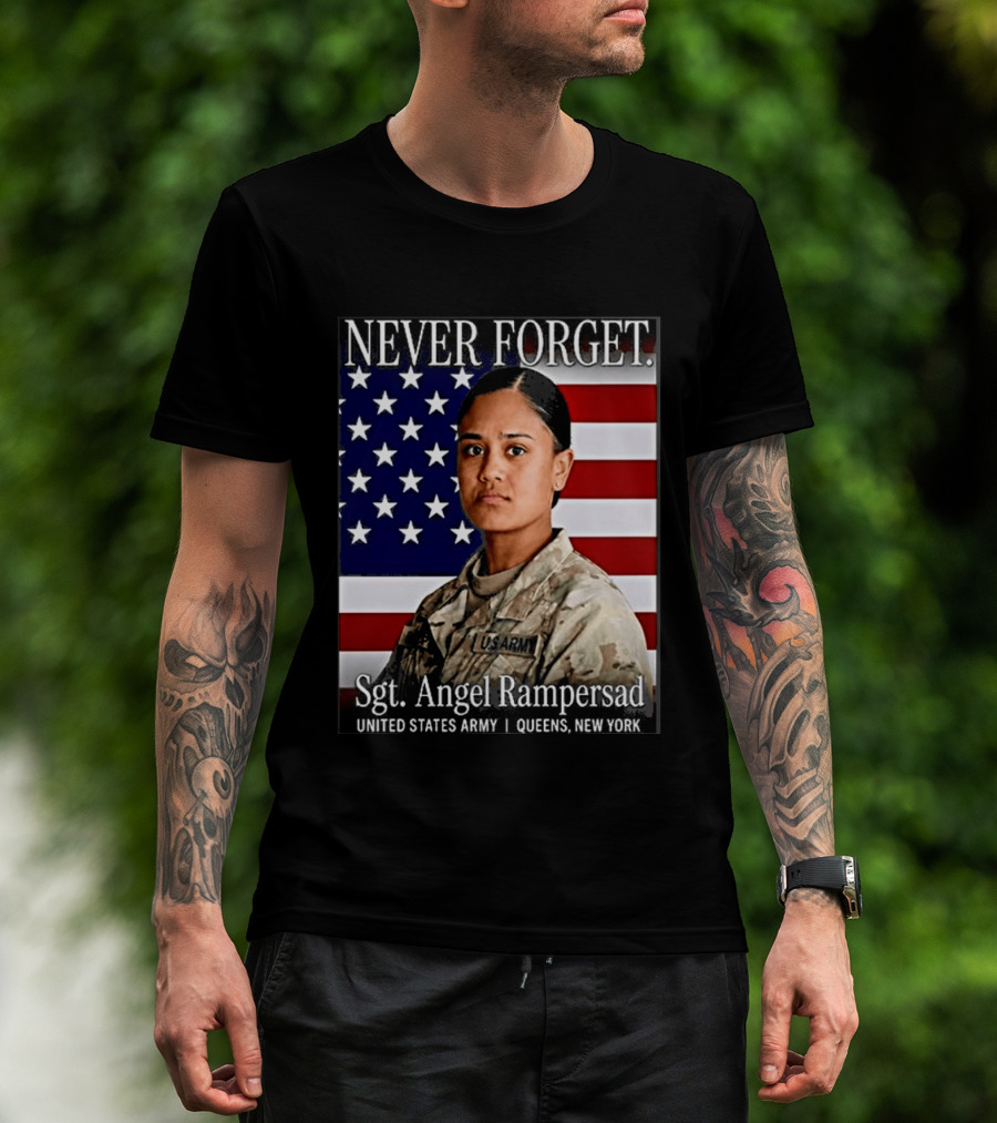 Never Forget Sgt Angel Rampersad United States Army Queens New York American Flag T-Shirt