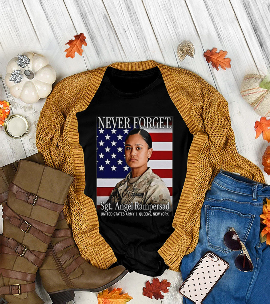 Never Forget Sgt Angel Rampersad United States Army Queens New York American Flag T-Shirt