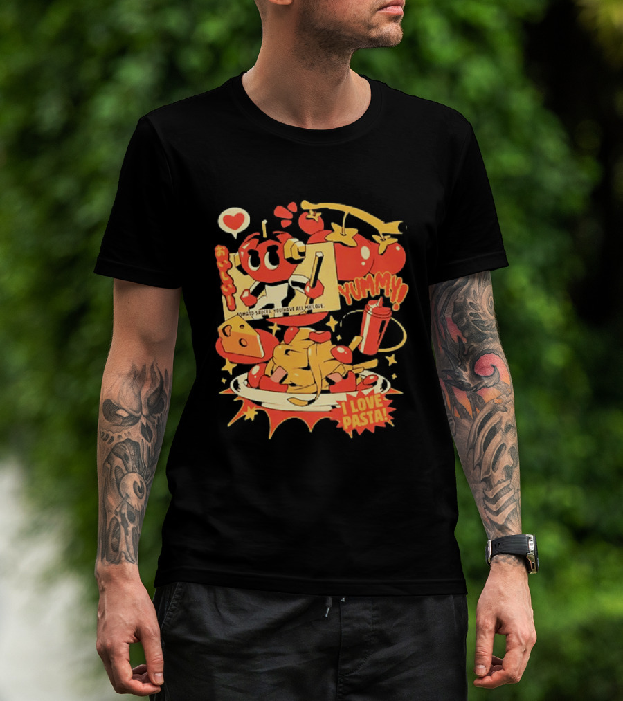 Tomato Sauces Yummy I Love Pasta With Cheese And Heart T-Shirt