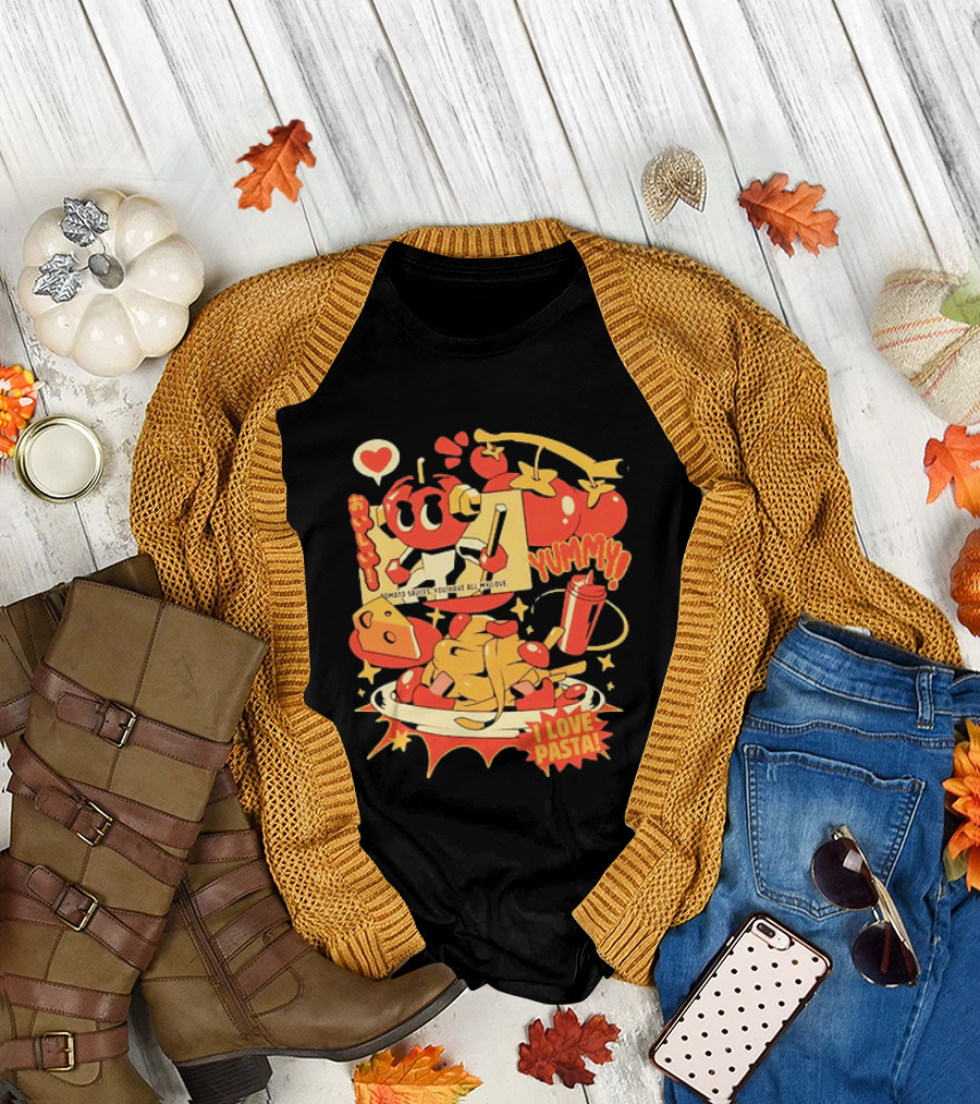 Tomato Sauces Yummy I Love Pasta With Cheese And Heart T-Shirt