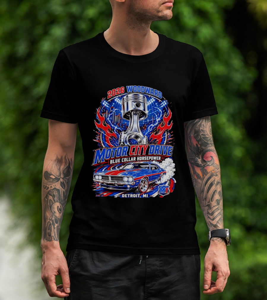 2026 Woodward Motor City Drive Blue Collar Horsepower Detroit MI M1 T-Shirt