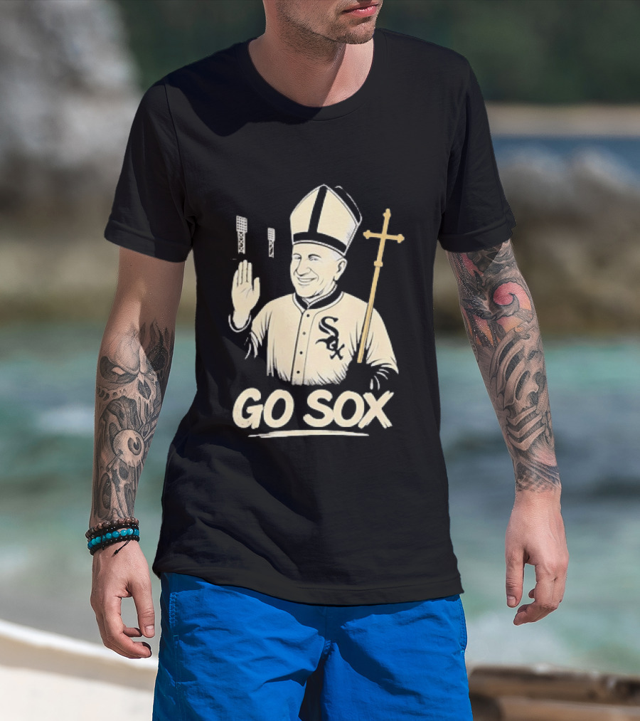 Pope Francis Go Sox Chicago White Sox MLB T-Shirt