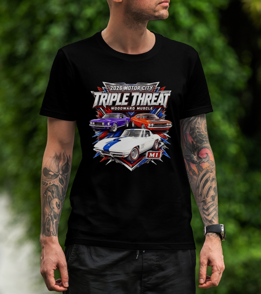 2026 Motor City Woodward Muscle Triple Threat M1 T-Shirt