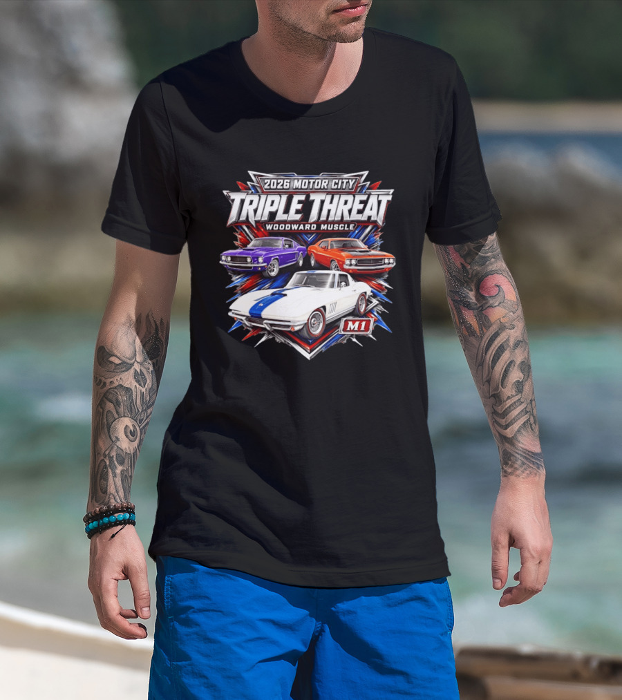 2026 Motor City Woodward Muscle Triple Threat M1 T-Shirt