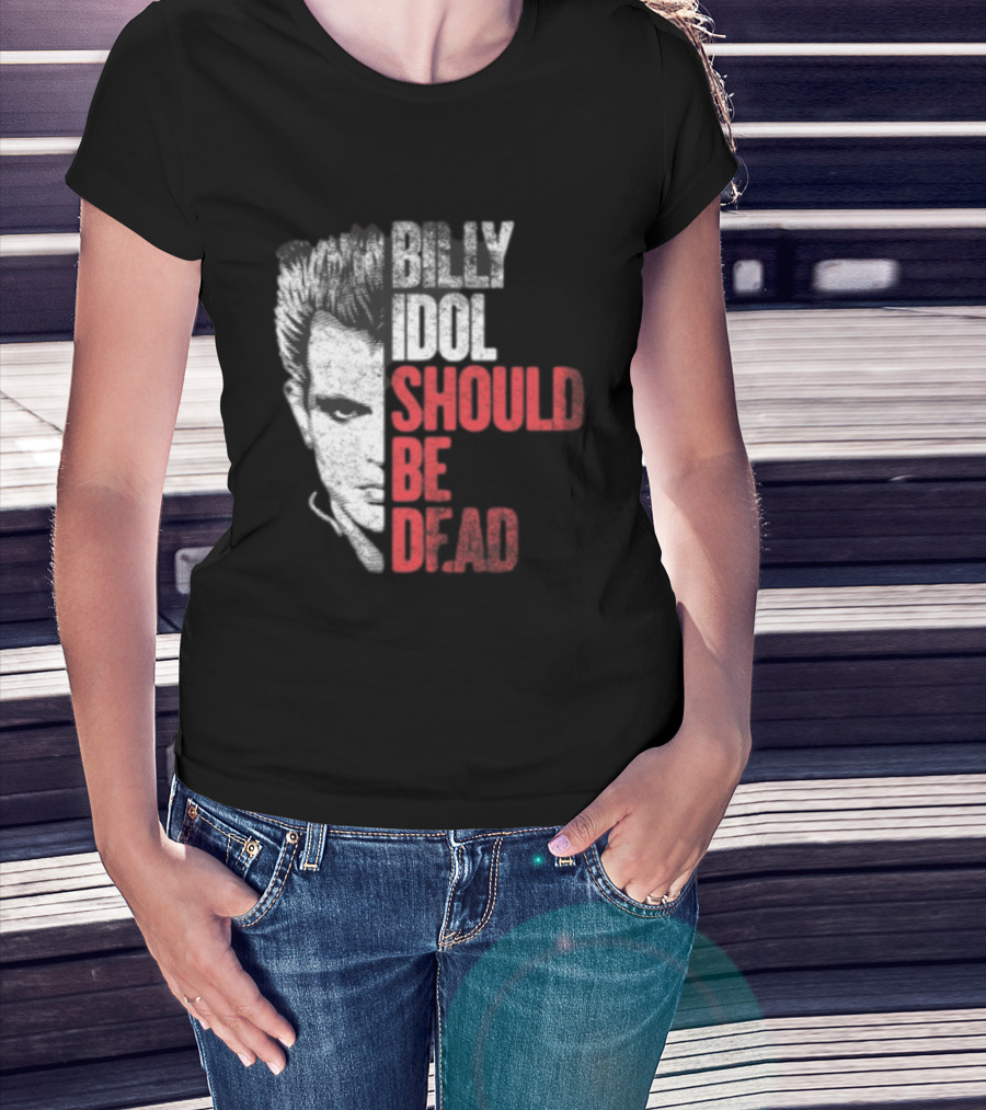 Billy Idol Should Be Dead Rock T-Shirt