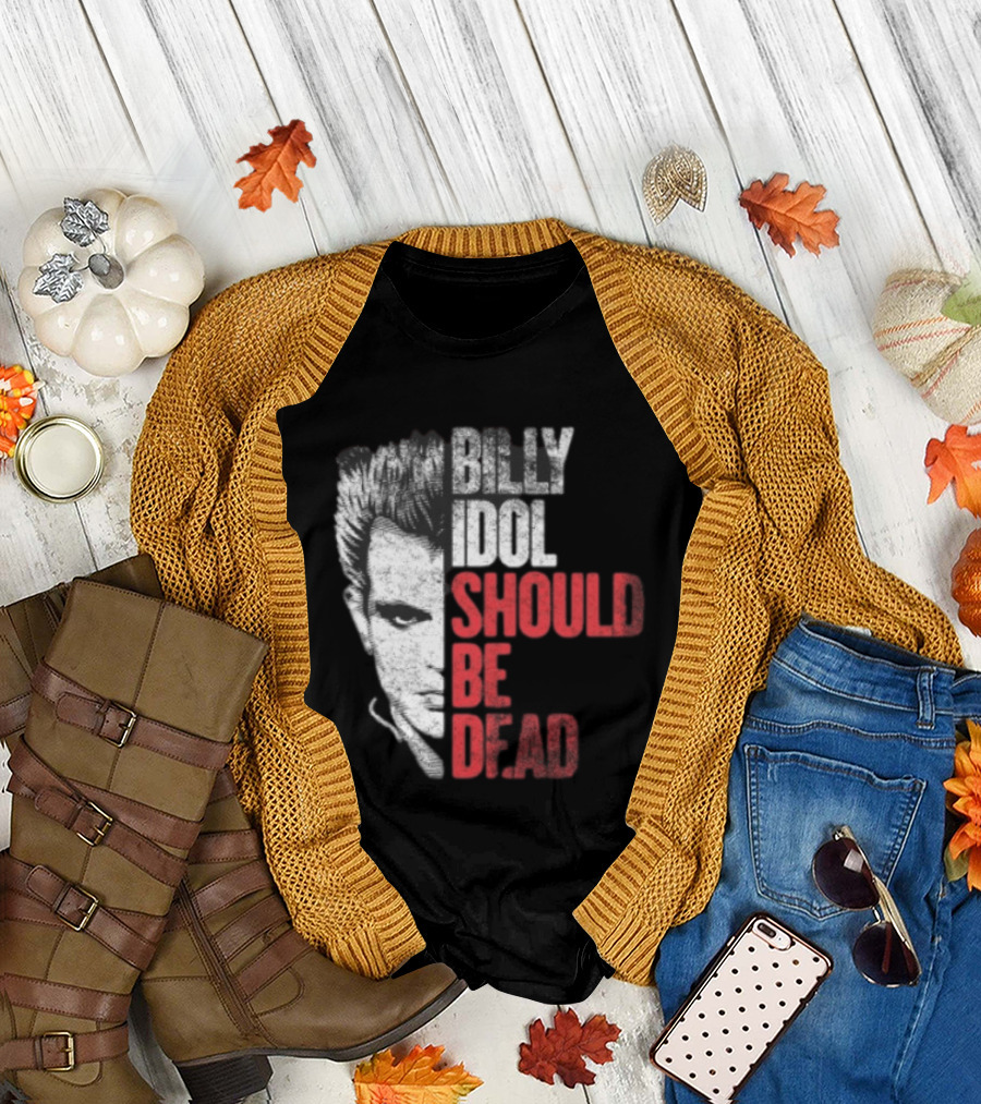 Billy Idol Should Be Dead Rock T-Shirt