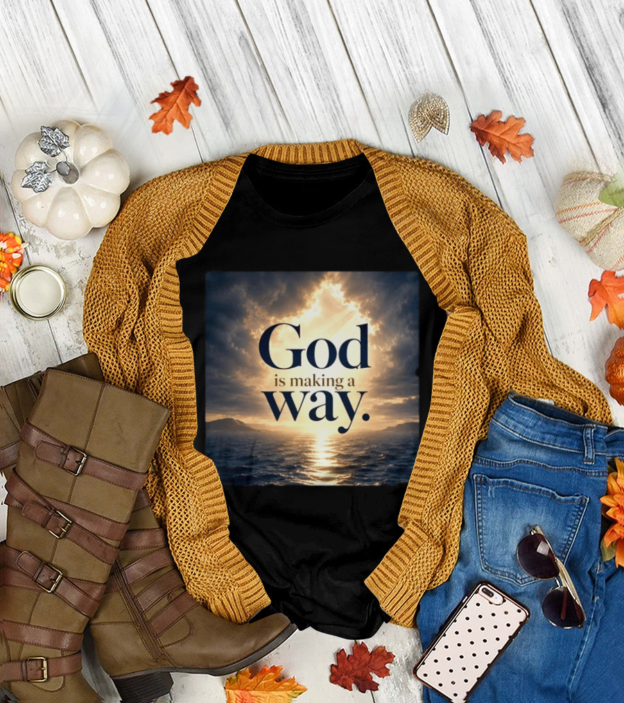 God Is Making A Way Sunset Ocean Sky Light Clouds T-Shirt