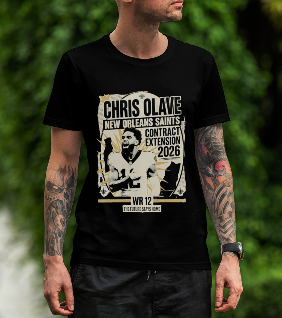 Chris Olave New Orleans Saints Contract Extension 2026 WR 12 The Future Stays Home T-Shirt