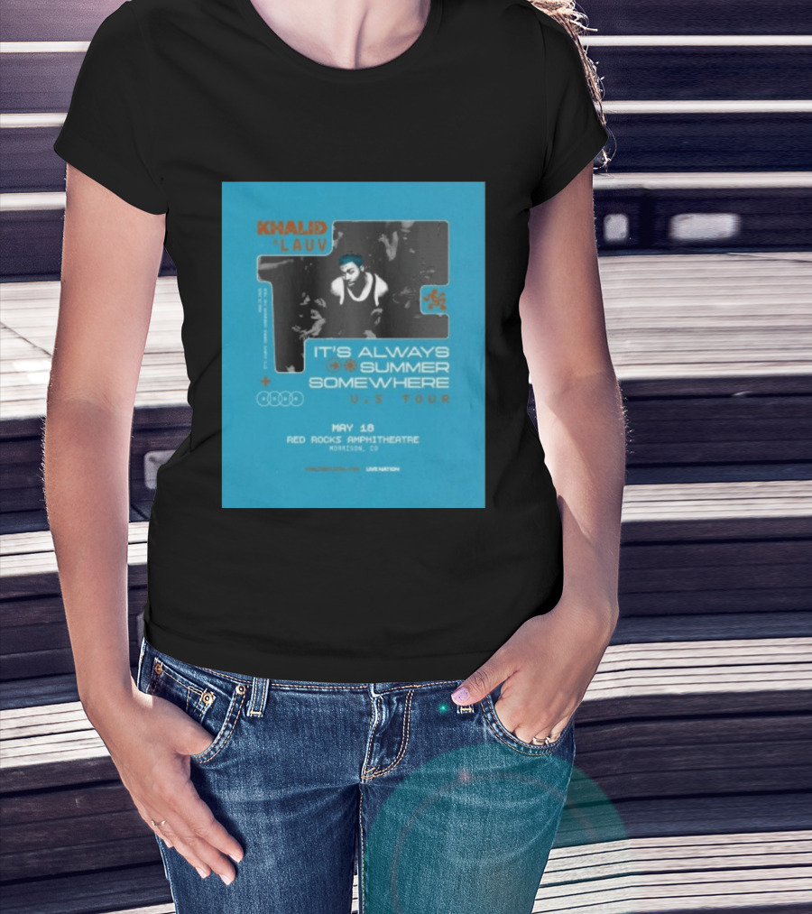 Khalid Lauv It's Always Summer Somewhere US Tour 2026 May 18 Red Rocks Amphitheatre Morrison CO Live Nation T-Shirt