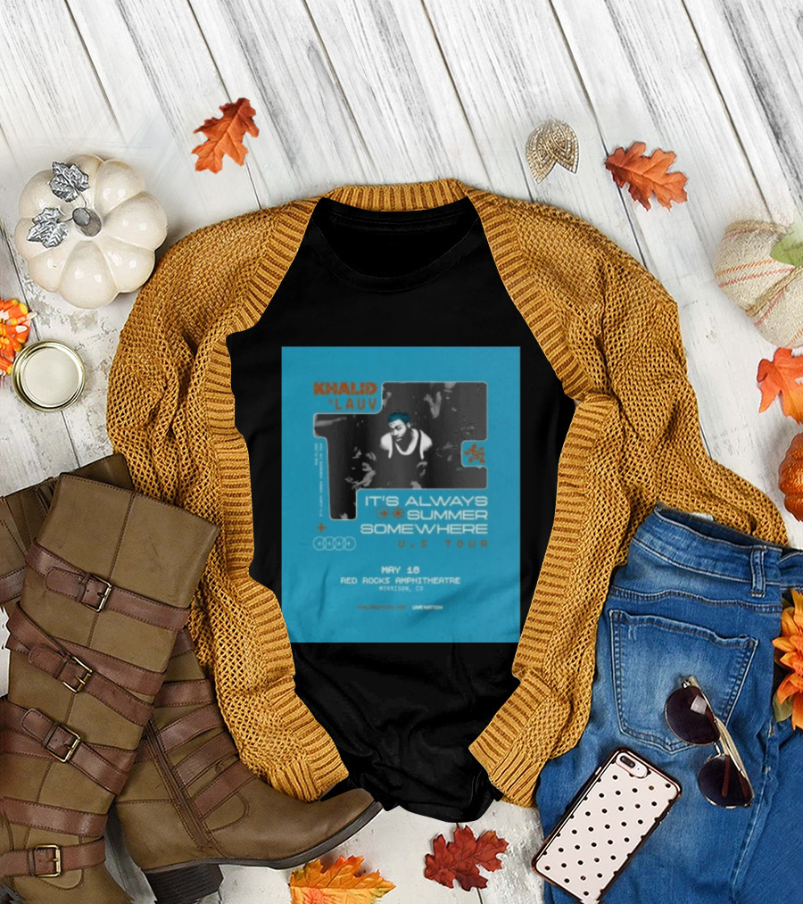 Khalid Lauv It's Always Summer Somewhere US Tour 2026 May 18 Red Rocks Amphitheatre Morrison CO Live Nation T-Shirt