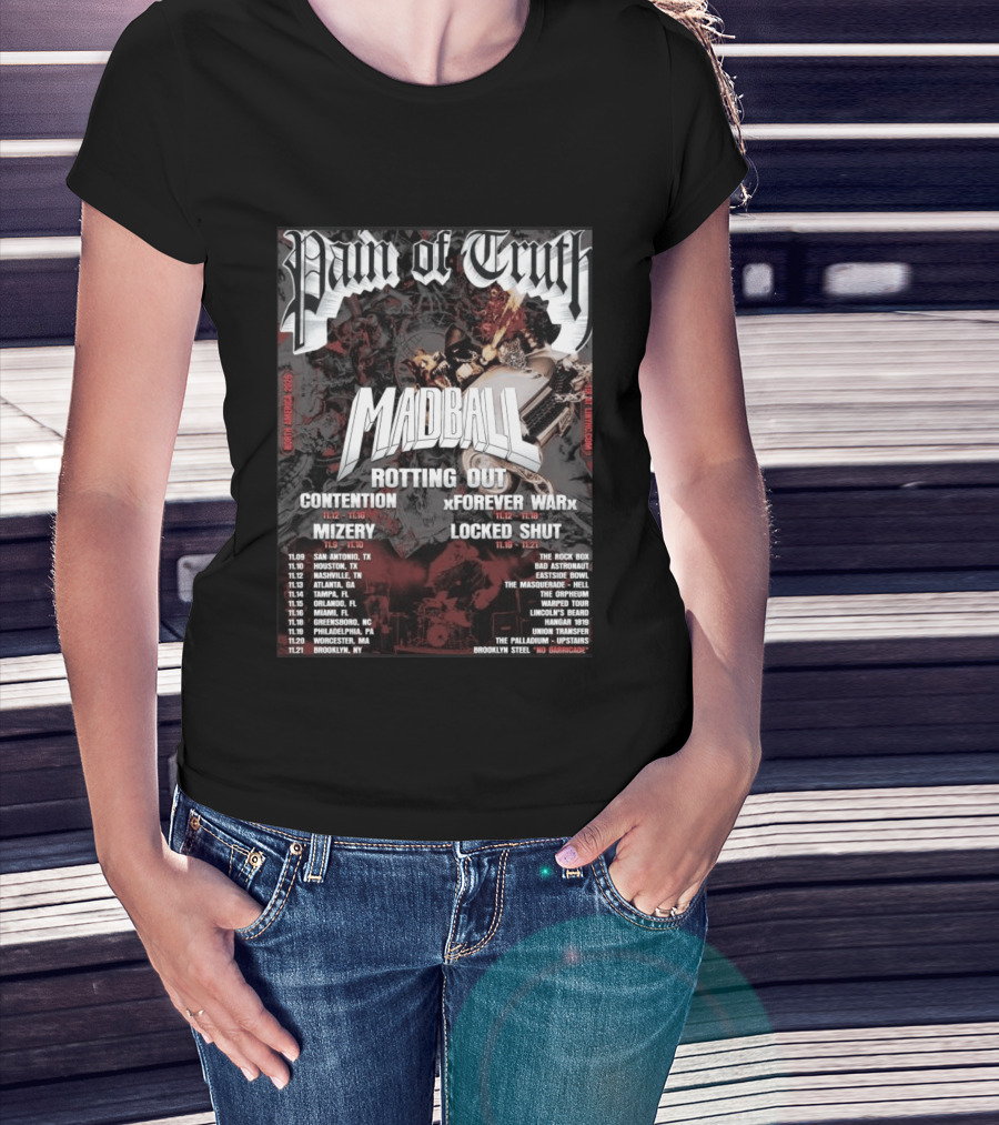 Pain Of Truth Madball Rotting Out Tour North America 2023 Contention Forever War Mizery Locked Shut T-Shirt