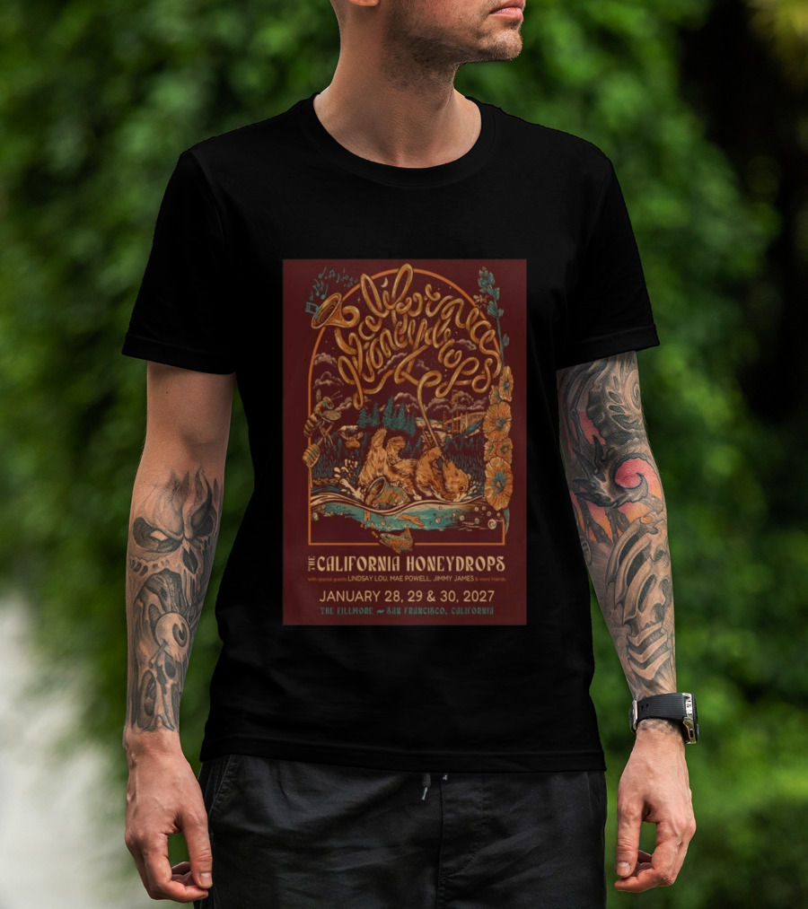 The California Honeydrops Live At The Fillmore San Francisco January 28 30 2027 With Lindsay Lou Mae Powell Jimmy James T-Shirt