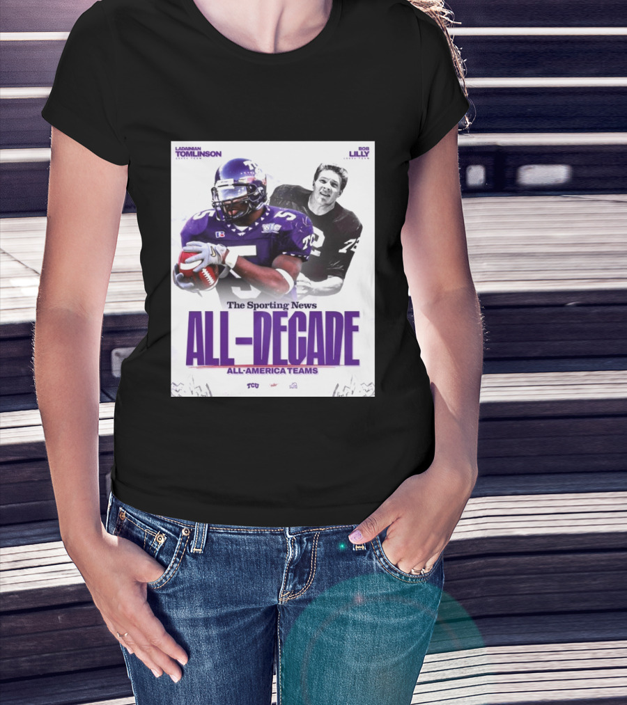 TCU Sporting News All Decade All America Teams LaDainian Tomlinson Bob Lilly T-Shirt